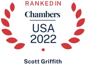 Dallas Construction Litigation Attorney Scott Griffith Selected to Chambers 2022
