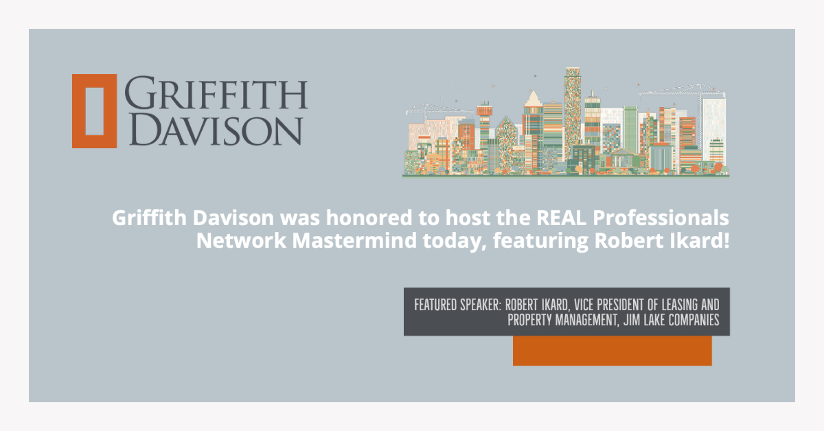 Griffith Davison Hosts Commercial Real Estate Mastermind Griffith Davison