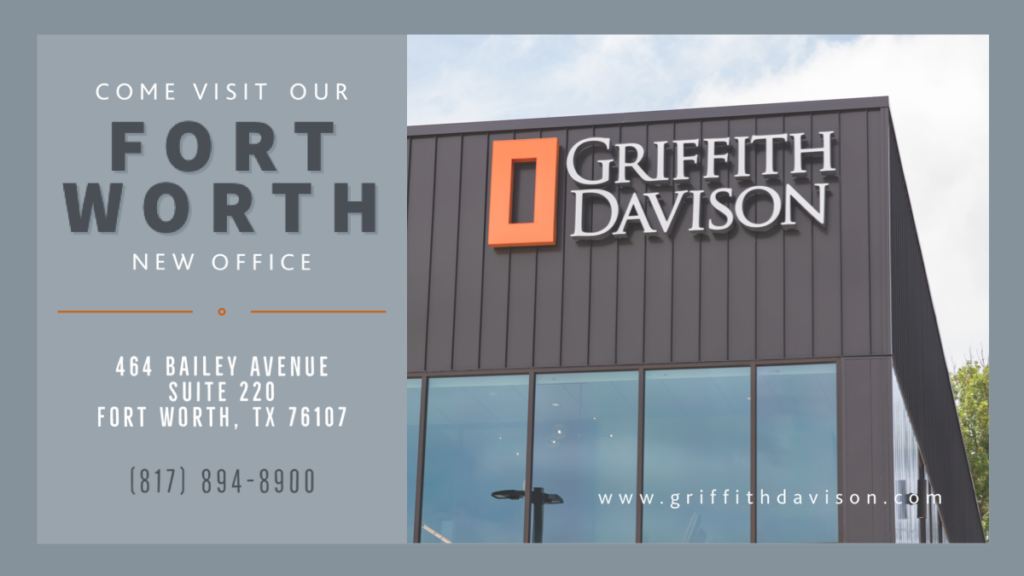 Griffith Davison Fort Worth Office Now Open